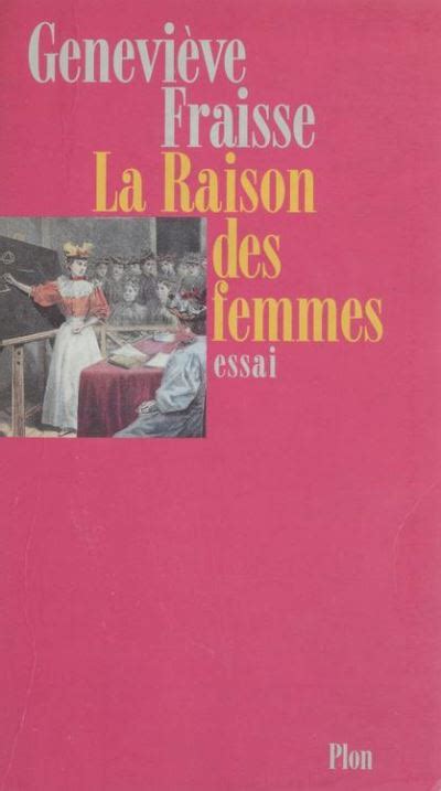 la raison des femmes