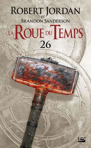la roue du temps tome 9 a tincelles