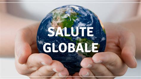La Salute Globale