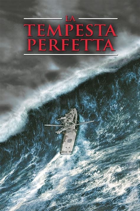 La Tempesta Perfetta