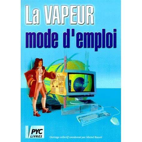 la vapeur mode d emploi ra c seaux thermiques et