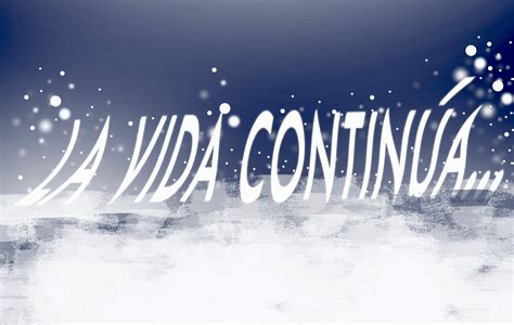 La Vida Continua