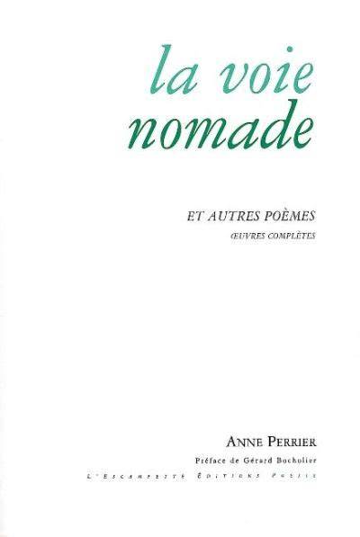 la voie nomade edition originale numa c rota c e