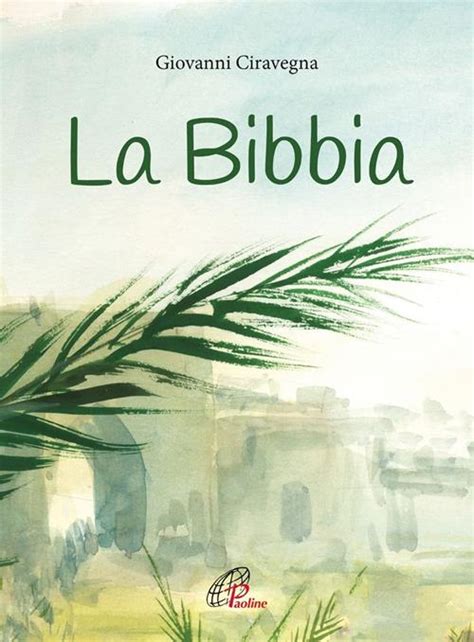 Read Online La Bibbia Ediz Illustrata 