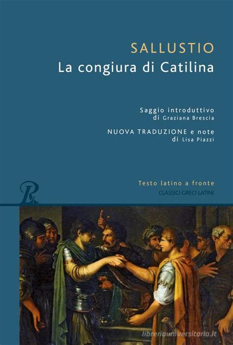 Read Online La Congiura Di Catilina Testo Latino A Fronte 