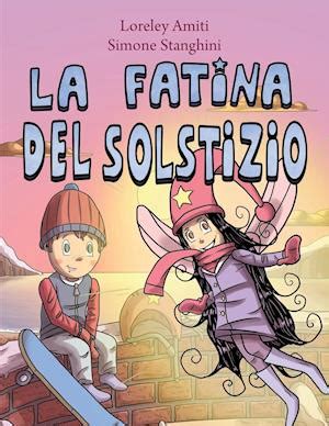 Read Online La Fatina Del Solstizio 
