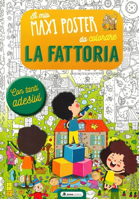 Download La Fattoria Con Adesivi Ediz A Colori 