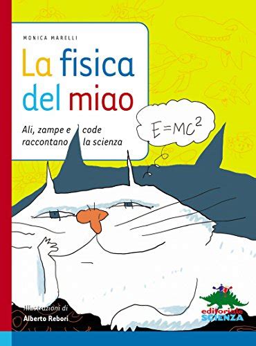 Download La Fisica Del Miao Storie Segrete I Segreti Della Scienza 