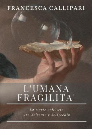 Read La Fragilit Dellassoluto La Realt Umana 