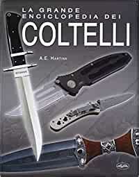 Download La Grande Enciclopedia Dei Coltelli 