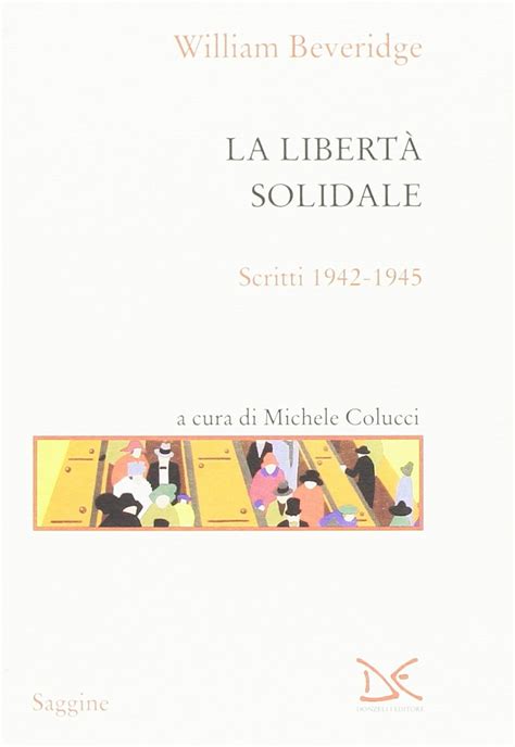 Full Download La Libert Solidale Scritti 1942 1945 