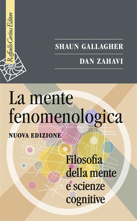 Full Download La Mente Fenomenologica Filosofia Della Mente E Scienze Cognitive 
