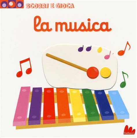 Download La Musica Scorri E Gioca Ediz Illustrata 