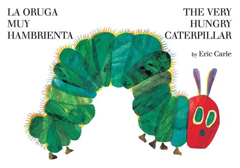 Full Download La Oruga Muy Hambrienta The Very Hungry Caterpillar Bilingual Board Book Spanish Edition 