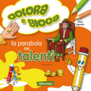 Read Online La Parabola Dei Talenti Colora E Gioca 