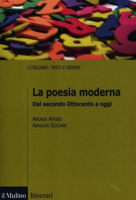 Full Download La Poesia Moderna Dal Secondo Ottocento A Oggi 