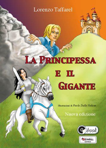 Full Download La Principessa E Il Gigante Collana Ebook Vol 18 