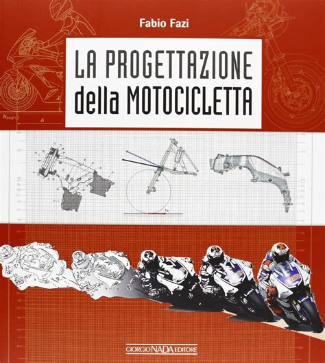 Read La Progettazione Della Motocicletta 