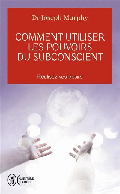 Read Online La Puissance Du Subconscient Dr Joseph Murphy 