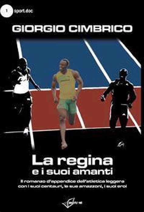 Read Online La Regina E I Suoi Amanti Sport Doc 