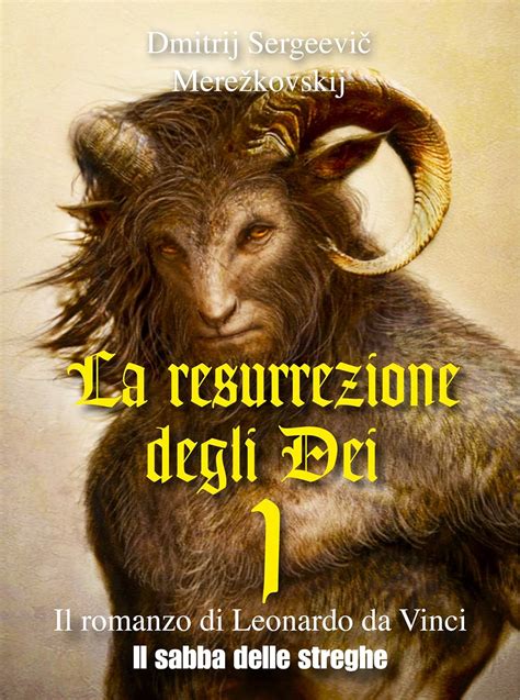 Read Online La Resurrezione Degli Dei 1 Il Sabba Delle Streghe Gli Imperdibili 