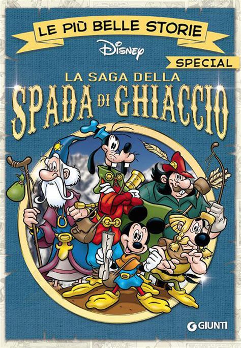Download La Saga Della Spada Di Ghiaccio Le Pi Belle Storie Special Special A Fumetti Vol 1 