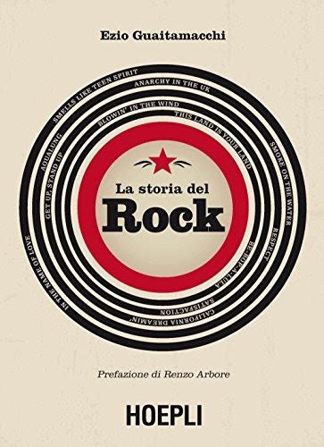 Download La Storia Del Rock Con La Prefazioine Di Renzo Arbore 