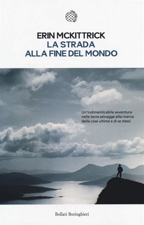 Full Download La Strada Alla Fine Del Mondo 