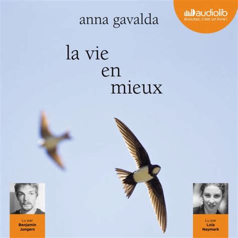 Full Download La Vie En Mieux Kindle Edition Anna Gavalda 