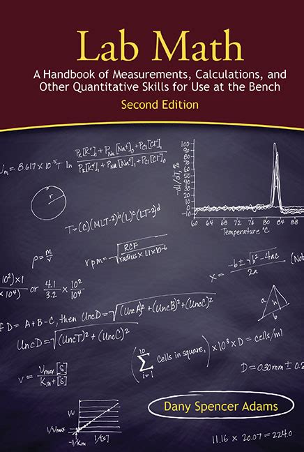 Lab Math A Handbook Of Measurements Calculations And Other Quantitative Skills For Use At The Bench Second Edition