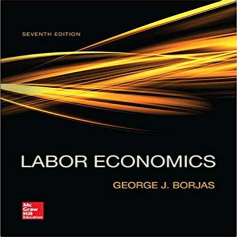 Read Labor Economics George Borjas Solution Manual 