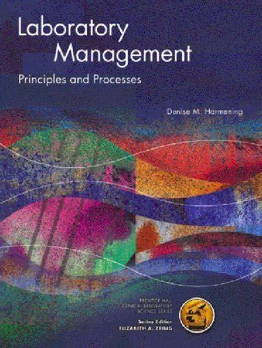 Laboratory Management Principles And Processes Third Edition By Dr Denise M Harmening 3rd Third Edition Paperback201