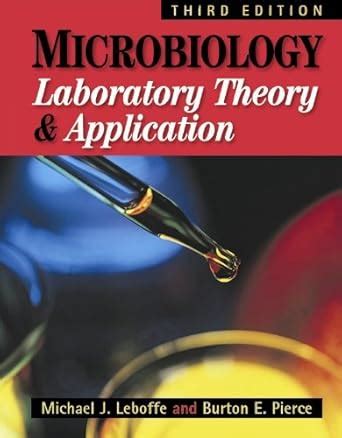 Laboratory Theory And Application Third Edition Leboffe