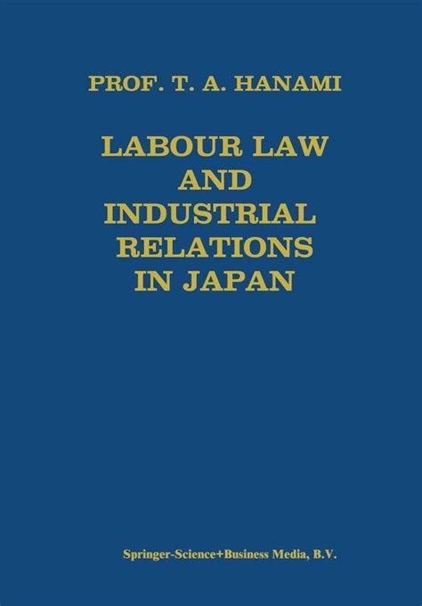 Download Labour Law And Industrial Relations In Japan 
