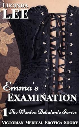 Read Lady Blackwoods Examination A Victorian Medical Erotica Lady Blackwoods Domestic Discipline Book 1 