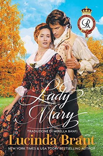 Read Online Lady Mary Un Romanzo Storico Georgiano La Saga Della Famiglia Roxton Vol 4 