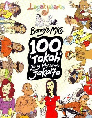 Download Lagak Jakarta 100 Tokoh Yang Mewarnai Benny Rachmadi 