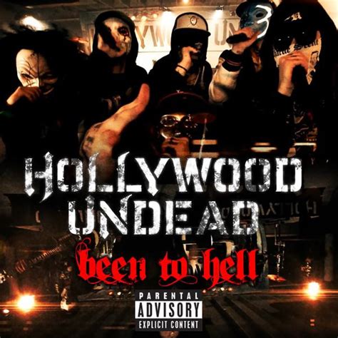 lagu hollywood undead been to hell
