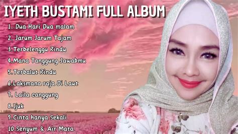 Lagu Iyeth Bustami Full Album