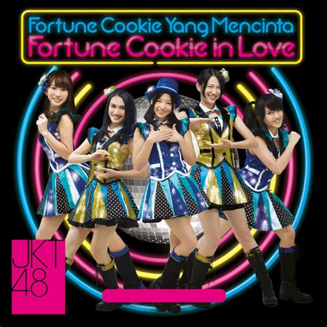 lagu jkt48 single fortune cookie