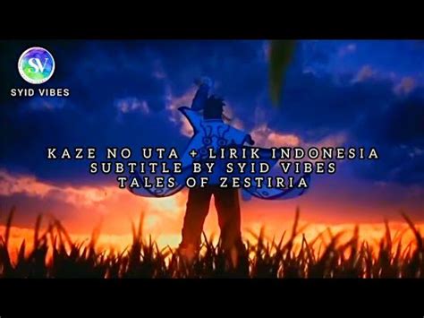 lagu kaze no uta versi indonesia