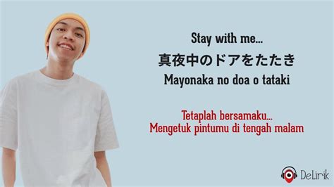 Lagu Stay With Me Lirik   Lirik Stay With Me Miki Matsubara Dan Terjemahan - Lagu Stay With Me Lirik