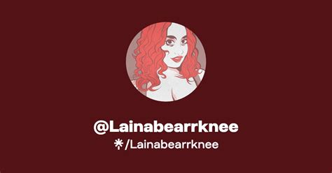 lainabearrknee creator profile