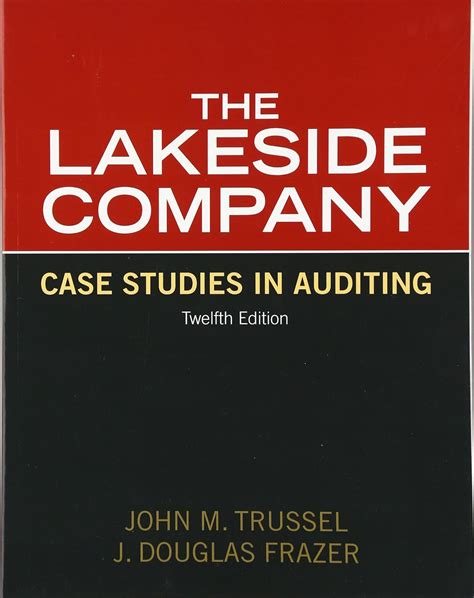 Full Download Lakeside Company Case Studies In Auditing Solution 