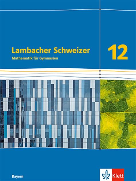 Lambacher Schweizer Mathematik