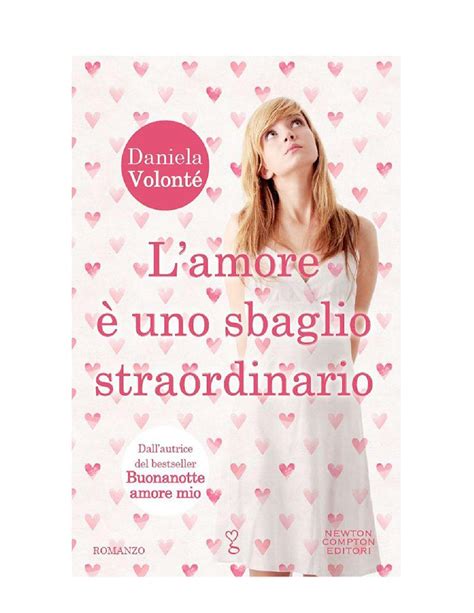 Read Lamore Uno Sbaglio Straordinario Enewton Narrativa 