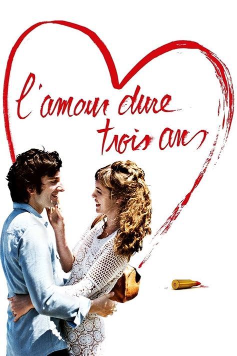 L'amour Dure 3 Ans