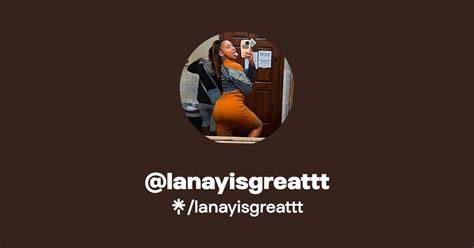 lanayisgreattt onlyfans