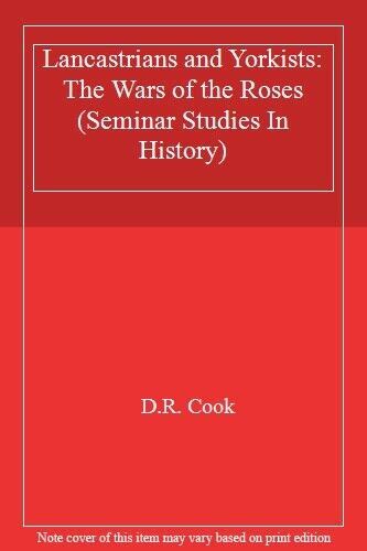 Full Download Lancastrians And Yorkists The Wars Of The Roses Seminar Studies In History 