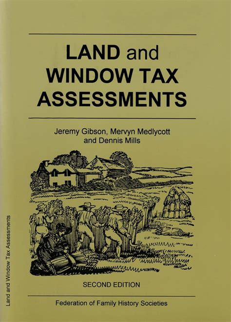 Read Online Land And Window Tax Assessments Guides For Genealogists Family And Local Historians 